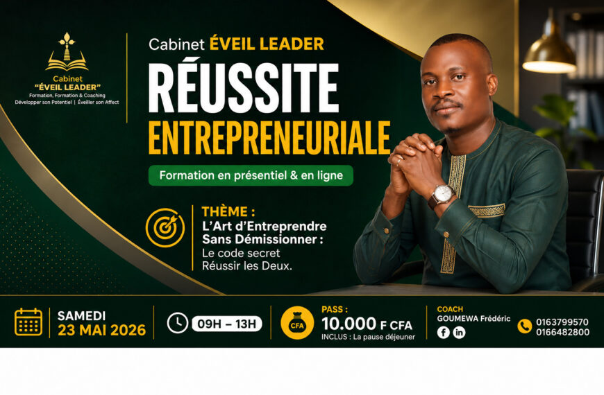 ENTREPRENEURIAT & FORMATION: FRÉDÉRIC GOUMEWA PROPOSE UNE MÉTHODE POUR RÉUSSIR SANS DÉMISSIONNER